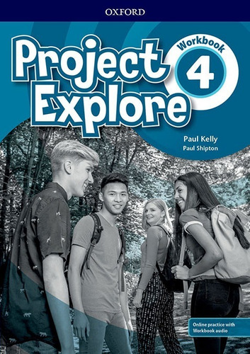 Project Explore 4 - Workbook With Online Practice - Oxford