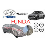 Funda Cubierta Lona Cubre Hyundai Tucson 2022 2023 2023