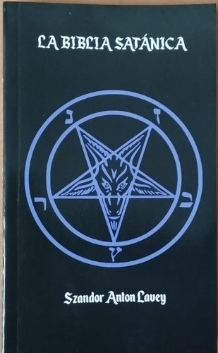 Biblia Satanica - Anton Szandor Lavey - Fdh