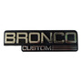 Emblema Logo Insignia Ford Bronco Custom Lateral Trasera Ford Bronco