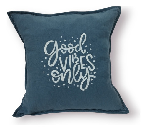 Almohadon Good Vibes Only Tusor Deco 40x40 Cm Sofa