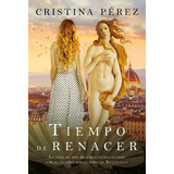 Libro Tiempo De Renacer - Cristina Perez - Plaza & Janes