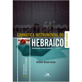 Livro Gramática Instrumental Do Hebraico - 3ª Ed. Vida Nova
