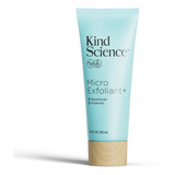 Kind Science Micro Exfoliante | Exfoliante Facial Exfoliante