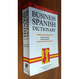 Business Spanish Dictionary 1998 - Peter Collin Publishing