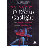 Efeito Gaslight, O
