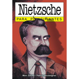 Nietzsche Para Principiantes