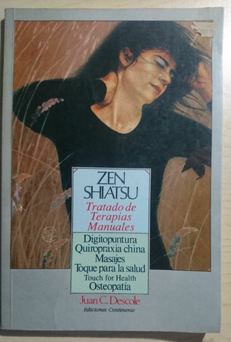 Zen Shiatsu, Juan C. Descole