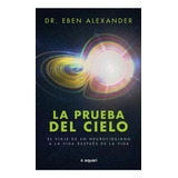 La Prueba Del Cielo