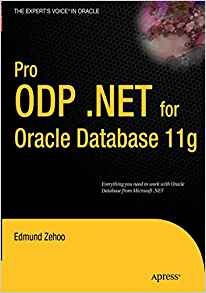 Pro Odpnet For Oracle Database 11g (experts Voice In Oracle)