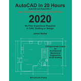 Libro: Autocad In 20 Hours: No Experience Required In Drafti