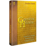 Livro Gramática Hebraica - Gordon Chown