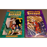 Lote Wolff & Byrd Conselours Of The Macabre Comic En Ingles 