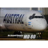 Mcdonnell Douglas Md-80 En Argentina Libro Serie Aerolinea 1
