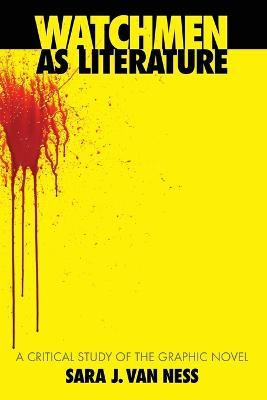 Libro Watchmen As Literature : A Critical Study Of The Gr...