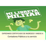 Libreta Militar, Certificado De Ingresos Independientes