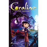Coraline - Gaiman, Neil - *