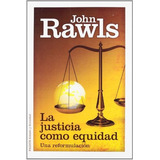 Justicia Como Equidad, La, De John Rawls. Editorial Paidós, Tapa Blanda, Edición 1 En Español