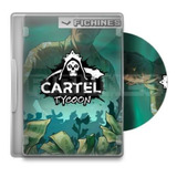 Cartel Tycoon - Original Pc - Steam #1220140