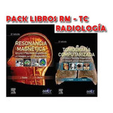 Pack Costa Resonancia Magnetica Y Tomografia Computada Nuevo