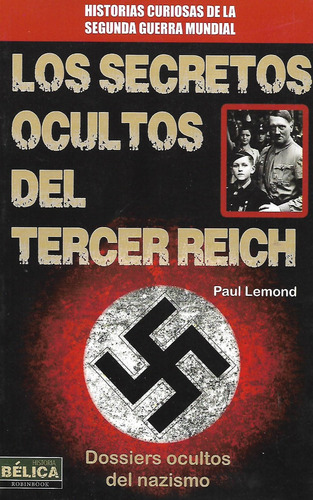 Libro Los Secretos Ocultos Del Tercer Reich