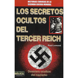 Libro Los Secretos Ocultos Del Tercer Reich