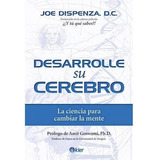 Desarrolle Su Cerebro - Joe Dispenza - Libro Original Kier