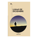 Lunas De Diciembre - Balderas Pelayo