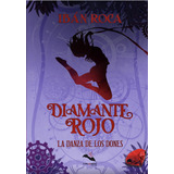 Diamante Rojo - Roca, Ibán
