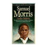 Livro Samuel Morris | Lindley Baldwin