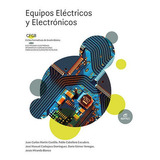 Equipos Electricos Y Electronicos, De Martin Castillo, Juan Carlos. Editorial Editex, Tapa Blanda En Español