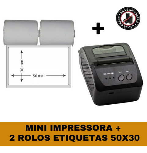 Mini Impressora Bluetooth + 2 Rolos Etiqueta Adesiva 58x30 