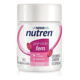 Nutren Pre-ciclo Fem Vit. E + Cromo + Triptofano - 10 Caps Sabor Sem Sabor