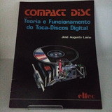 Compact Disc - Teoria E Funcionamento Do Toca-discos Digital