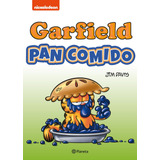 Garfield. Pan Comido, De Davis, Jim. Serie Nickelodeon Editorial Planeta México, Tapa Blanda En Español, 2022