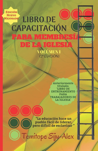 Libro: Libro De Capacitacion Para Membresia De La (volumen