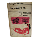 La Carreta - Enrique Amorim