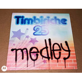 Timbiriche Cd 25 Medley Promocional 2007 / Flans Ov7