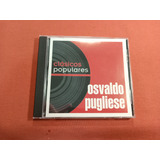 Osvaldo Pugliese - Clasicos Populares  - Arg A43