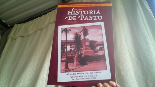 Manual Historia De Pasto  Tomo Xix