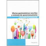 Ofertas Gastronómicas Sencillas Y Siste... (libro Original)