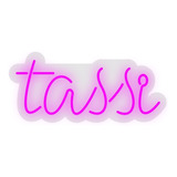 Neon Led Em Acrílico Personalizado - Tassi - 0,40 X 0,18