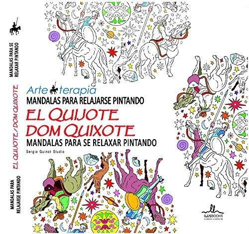 Mándalas Para Relajarse Pintando El Quijote - Coloreables