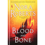 Of Blood And Bone (chronicles Of The One) - Roberts,, De Roberts, Nora. Editorial Thorndike Press Large Print En Inglés