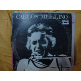 Vinilo Carlos Mellino Nuevo Rn1