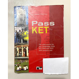 Pass Ket Mini Course For The Cambridge Esol Libro Usado