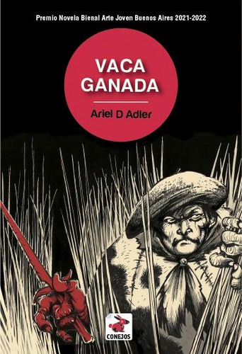 Vaca Ganada, De Adler, Ariel. Editorial Conejos En Español