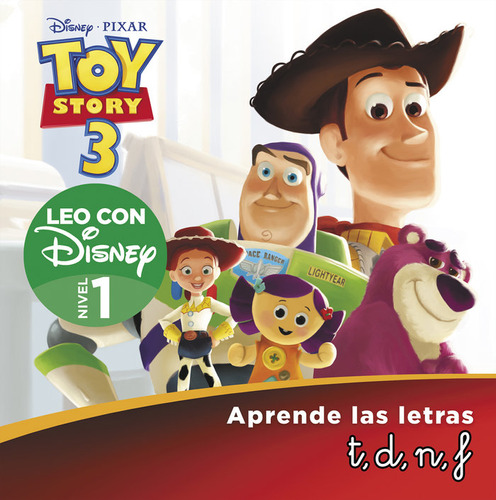 Libro Toy Story 3. Leo Con Disney Nivel 1: T, D, N, F - D...