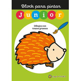 Libro Block Infantil Para Colorear Y Pintar Erizo Guadal
