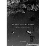 Hueco De La Mano, El